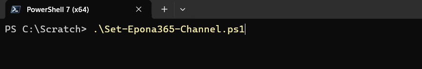 Run Set Epona365 Channel PS script